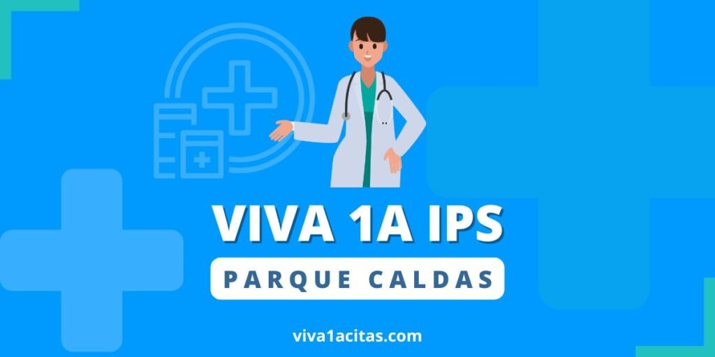 viva1a ips parque caldas
