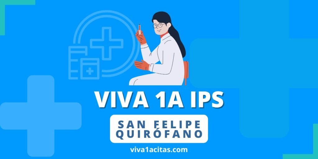 viva 1a ips san felipe quirófano